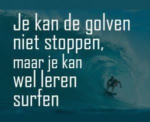 golven niet stoppen -wel leren surfen, Anti stress